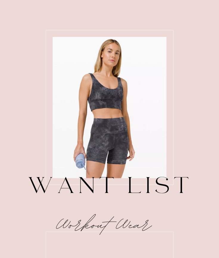 Want List ~ Workout Wear